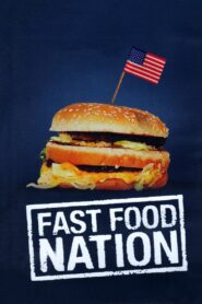 Fast Food Nation 2006 one on netflix