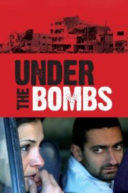 Under the Bombs 2007 one on netflix