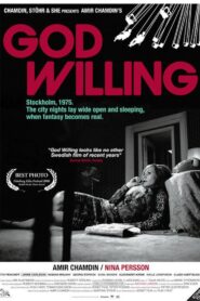 God Willing 2006 one on netflix