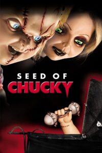 Seed of Chucky 2004 one on netflix