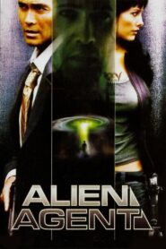Alien Agent 2007 one on netflix