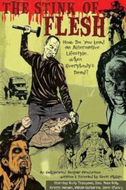 The Stink of Flesh 2005 one on netflix