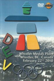DEVO | Whistler Medals Plaza 2010 one on netflix