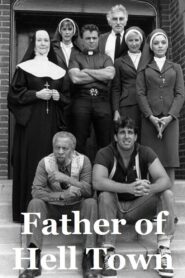 Father of Hell Town 1985 one on netflix