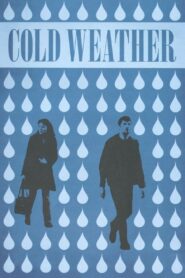 Cold Weather 2010 one on netflix