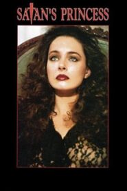 Satan’s Princess 1989 one on netflix