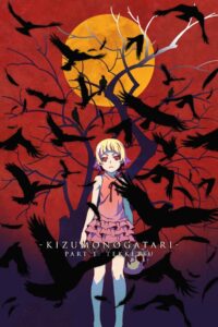 Kizumonogatari Part 1: Tekketsu 2016 one on netflix