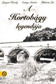 A Hortobágy legendája 2008 one on netflix