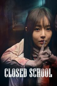 Closed School 2019 one on netflix