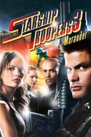 Starship Troopers 3: Marauder 2008 one on netflix