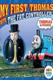 Thomas and Friends: My First Thomas with The Fat Controller 2011 one on netflix