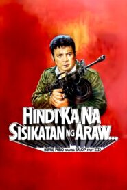 Hindi Ka Na Sisikatan Ng Araw: Kapag Puno Na Ang Salop Part III 1990 one on netflix