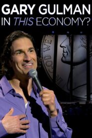 Gary Gulman: In This Economy? 2012 one on netflix