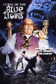Curse of the Blue Lights 1988 one on netflix