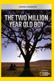 The Two Million Year Old Boy 2011 one on netflix