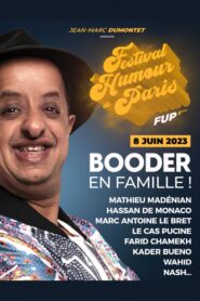 Festival d’humour de Paris – Booder : en famille ! 2023 one on netflix