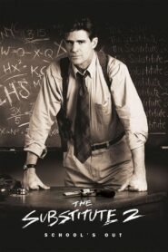 The Substitute 2: School’s Out 1998 one on netflix