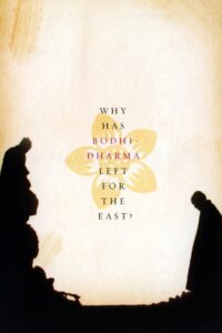 Why Has Bodhi-Dharma Left for the East? 1989 one on netflix