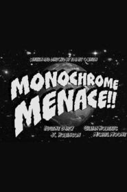 Monochrome Menace!! 2023 one on netflix