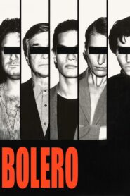 Bolero 2004 one on netflix