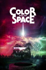 Color Out of Space 2020 one on netflix