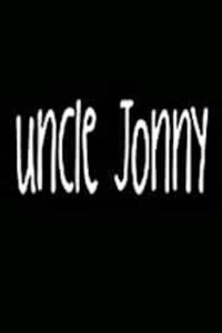 Uncle Jonny 2008 one on netflix