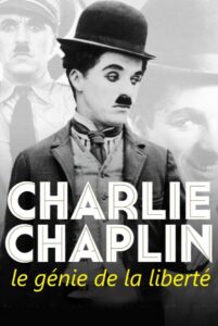 Charlie Chaplin, The Genius of Liberty 2020 one on netflix
