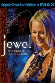 Jewel: The Essential Live Songbook 2008 one on netflix