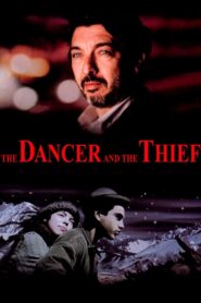 The Dancer and the Thief 2009 one on netflix