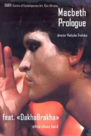 Prologue to Macbeth 2006 one on netflix