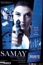 Samay: When Time Strikes 2003 one on netflix