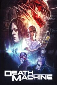 Death Machine 1995 one on netflix
