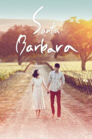 Santa Barbara 2014 one on netflix