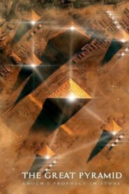 The Great Pyramid: Enoch’s Prophecy in Stone 2023 one on netflix