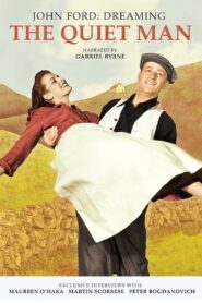 John Ford: Dreaming the Quiet Man 2012 one on netflix