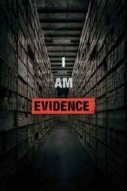 I Am Evidence 2017 one on netflix
