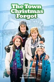 The Town Christmas Forgot 2010 one on netflix