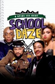 School Daze 1988 one on netflix