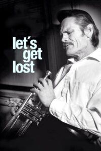 Let’s Get Lost 1988 one on netflix