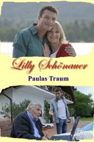 Lilly Schönauer – Paulas Traum 2009 one on netflix