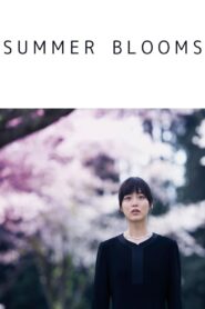 Summer Blooms 2018 one on netflix