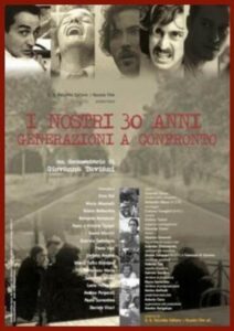 I nostri trent’anni – Generazioni a confronto 2004 one on netflix