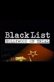 Blacklist: Hollywood on Trial 1996 one on netflix