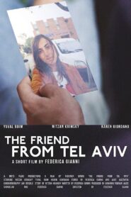 The Friend from Tel Aviv 2015 one on netflix