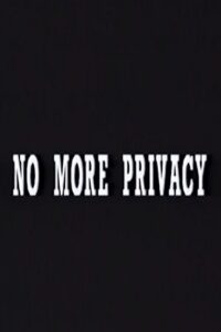 No More Privacy: All About You 1993 one on netflix