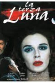 La terza luna 1997 one on netflix