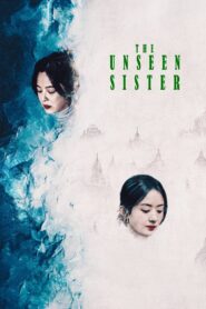The Unseen Sister 2024 one on netflix