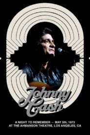 Johnny Cash – A Night to Remember 1973 2020 one on netflix
