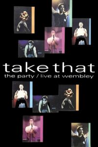 Take That: The Party – Live at Wembley 1993 one on netflix