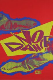 No Dance 1985 one on netflix